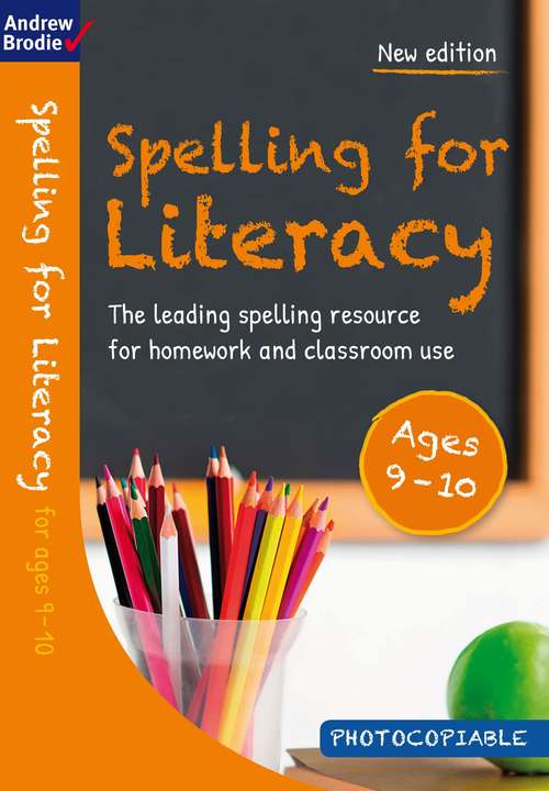 Book cover of Spelling for Literacy for ages 9-10