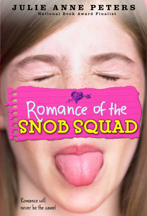 Book cover of Romance of the Snob Squad (Snob Squad Ser.)