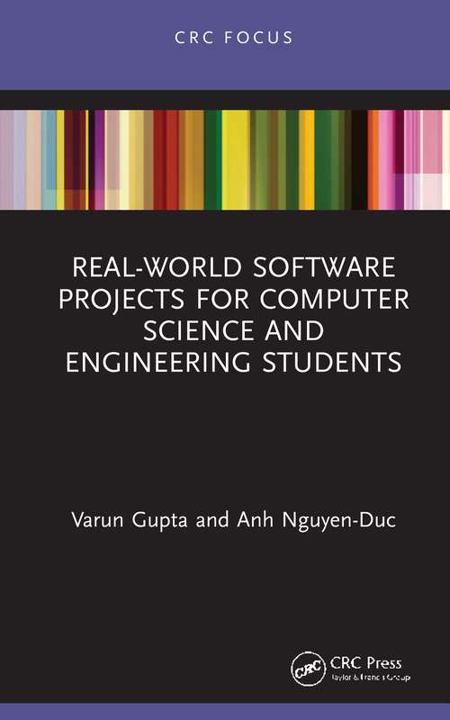 Book cover of Real-World Software Projects for Computer Science and Engineering Students
