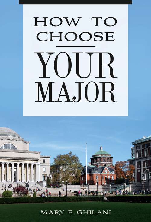 Book cover of How to Choose Your Major