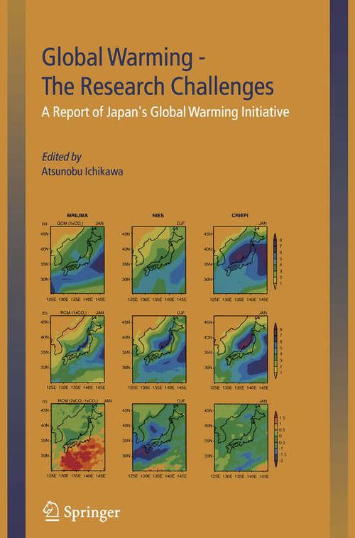 Book cover of Global Warming — The Research Challenges: A Report of Japan’s Global Warming Initiative (2004)