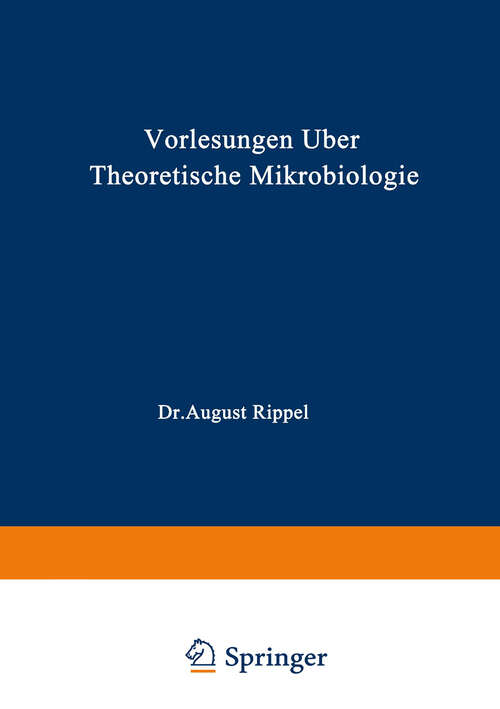 Book cover of Vorlesungen über Theoretische Mikrobiologie (1927)