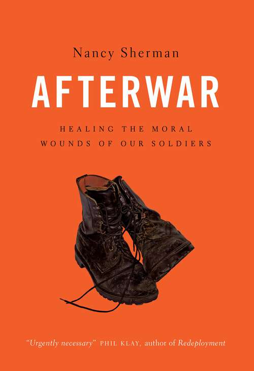 Book cover of Afterwar: Healing the Moral Wounds of Our Soldiers