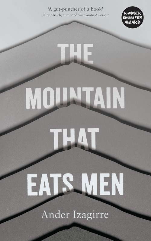 Book cover of The Mountain that Eats Men