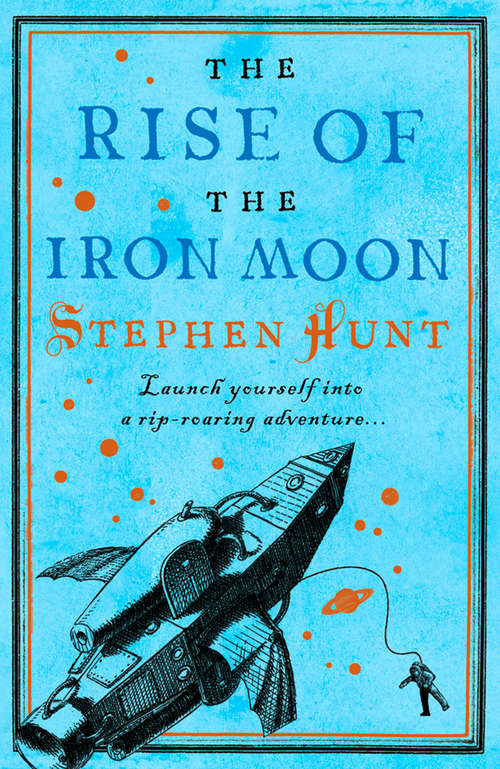 Book cover of The Rise of the Iron Moon (ePub edition)