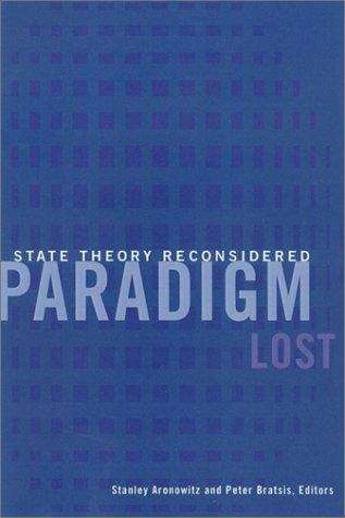 Book cover of Paradigm Lost: State Theory Reconsidered (PDF)
