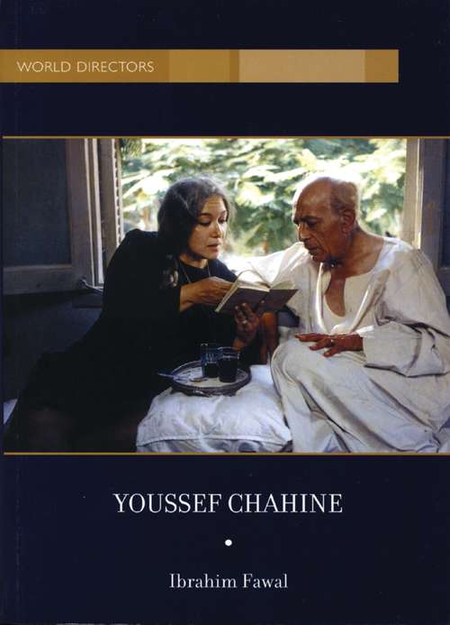 Book cover of Youssef Chahine (World Directors)