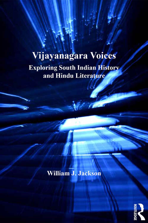 Book cover of Vijayanagara Voices: Exploring South Indian History and Hindu Literature