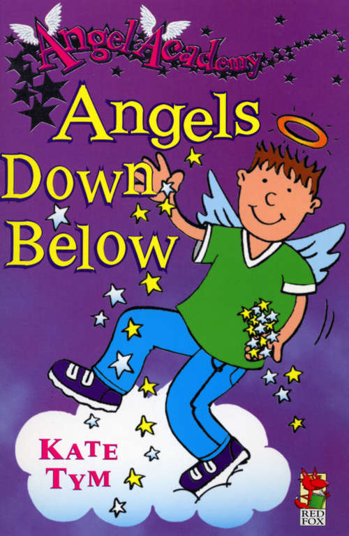 Book cover of Angel Academy - Angels Down Below