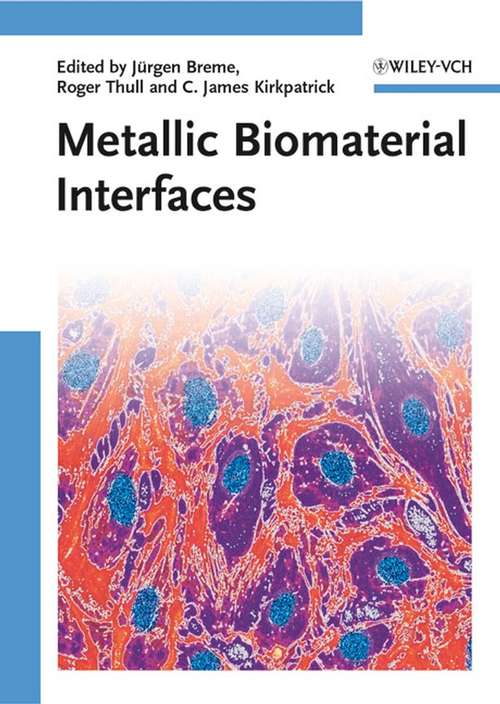 Book cover of Metallic Biomaterial Interfaces