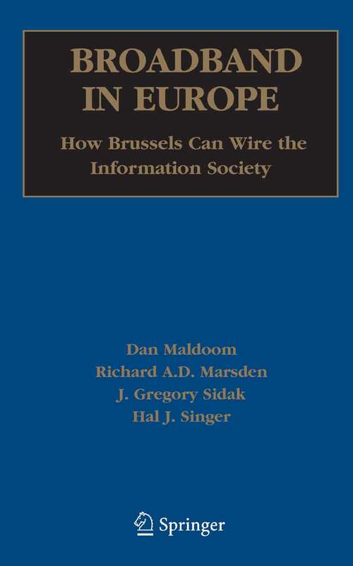 Book cover of Broadband in Europe: How Brussels Can Wire the Information Society (2005)