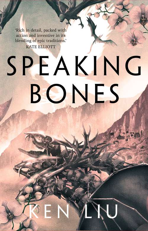 Book cover of Speaking Bones (The Dandelion Dynasty #4)