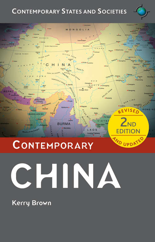 Book cover of Contemporary China (2nd ed. 2015) (Contemporary States and Societies)
