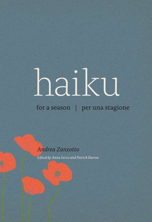 Book cover of Haiku for a Season / Haiku per una stagione: Haiku Per Una Stagione