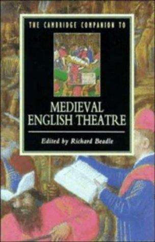 Book cover of The Cambridge Companion To Medieval English Theatre (PDF)
