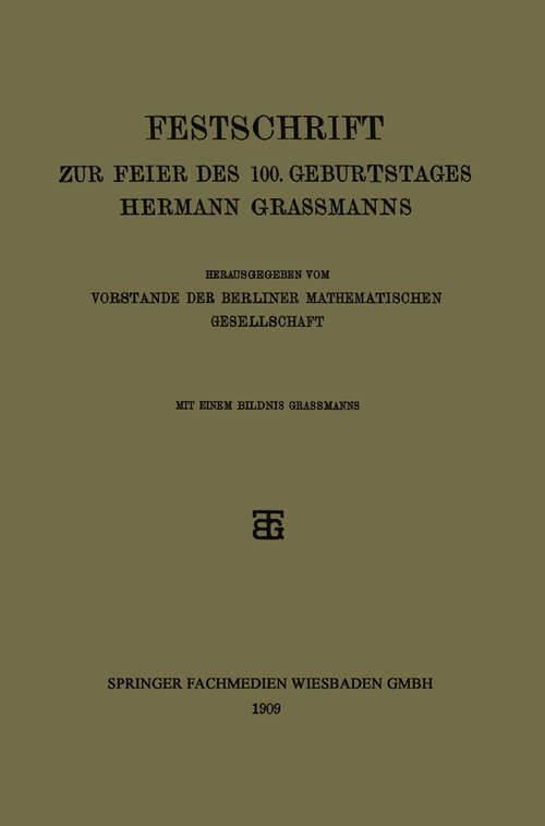 Book cover of Festschrift zur Feier des 100. Geburtstages Hermann Grassmanns (1909)