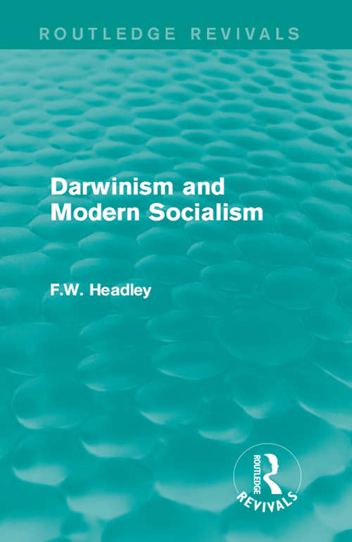 Book cover of Darwinism and Modern Socialism (Routledge Revivals)