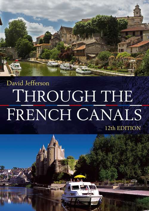 Book cover of Through the French Canals