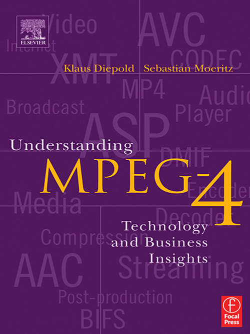 Book cover of Understanding MPEG 4: Technology and Business Insights