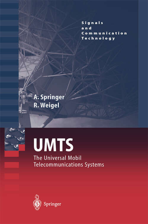 Book cover of UMTS: The Physical Layer of the Universal Mobile Telecommunications System (2002) (Signals and Communication Technology)