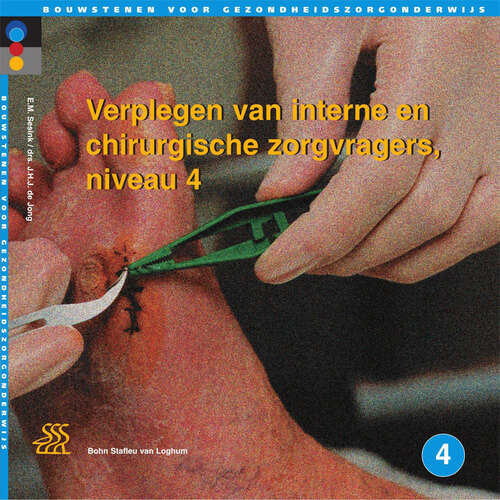 Book cover of Verplegen van interne en chirurgische zorgvragers / Niveau 4: Niveau 4 (2nd ed. 2005)