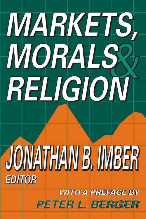 Book cover of Markets, Morals, and Religion