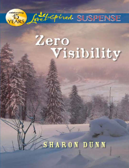 Book cover of Zero Visibility (ePub First edition) (Mills And Boon Love Inspired Suspense Ser.)