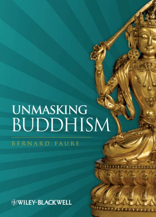 Book cover of Unmasking Buddhism