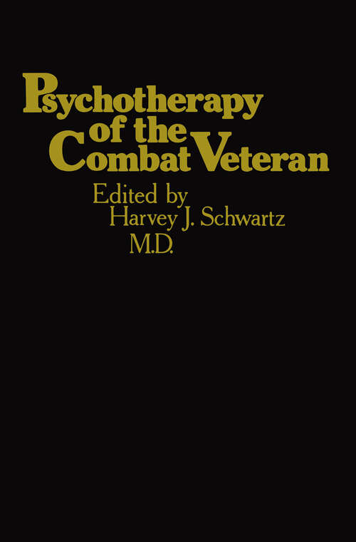 Book cover of Psychotherapy of the Combat Veteran (1984)