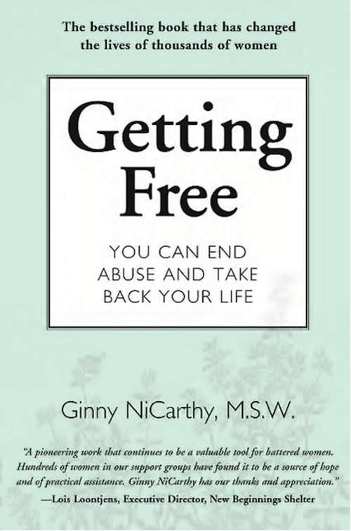 Book cover of Getting Free: You Can End Abuse and Take Back Your Life (4) (New Leaf)