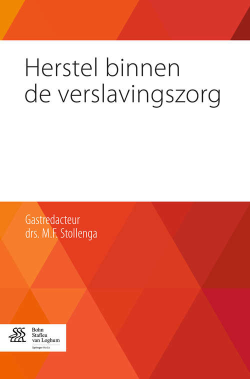 Book cover of Herstel binnen de verslavingszorg (2014)