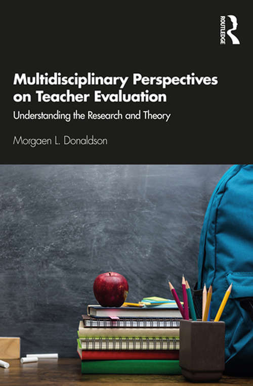 Book cover of Multidisciplinary Perspectives on Teacher Evaluation: Understanding the Research and Theory