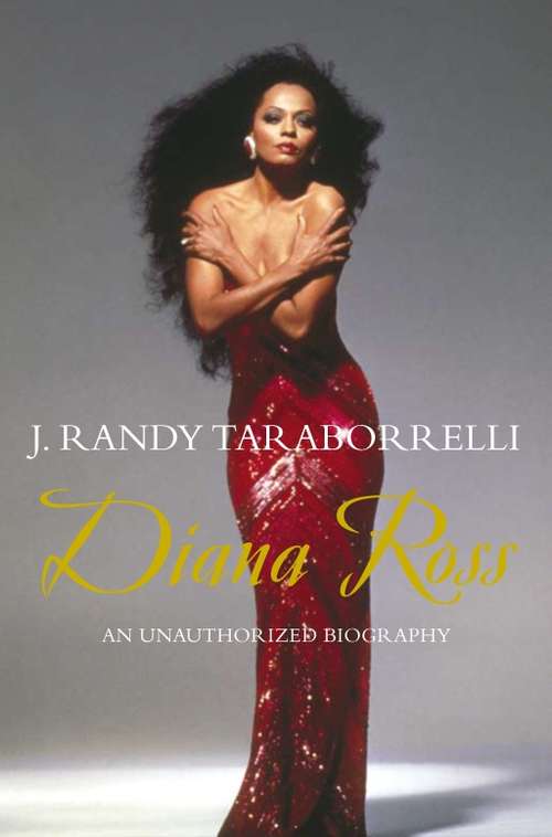 Book cover of Diana Ross: An Unauthorized Biography