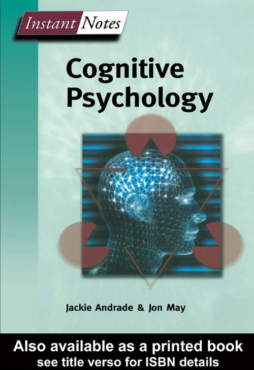 Book cover of BIOS Instant Notes in Cognitive Psychology (Instant Notes)
