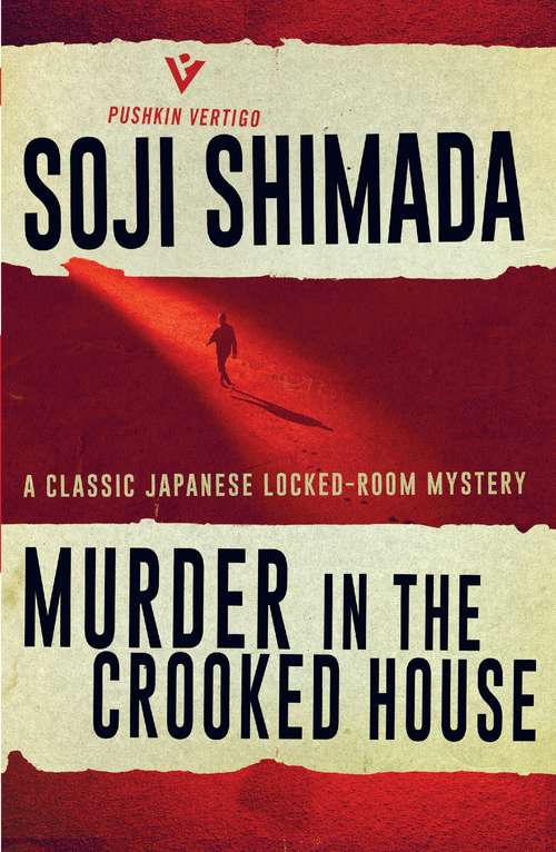 Book cover of Murder in the Crooked House (Pushkin Vertigo Ser.)