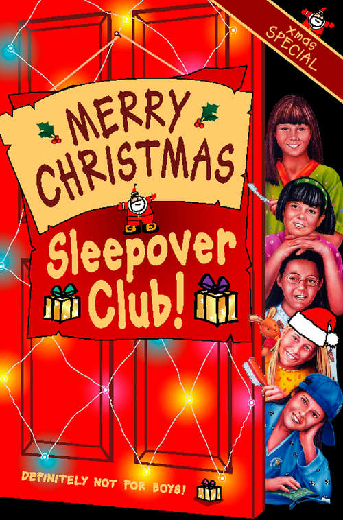 Book cover of Merry Christmas, Sleepover Club: Christmas Special (ePub edition) (The Sleepover Club #36)