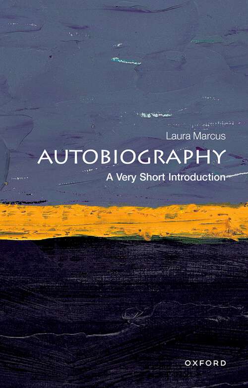Book cover of Autobiography: A Very Short Introduction (Very Short Introductions)