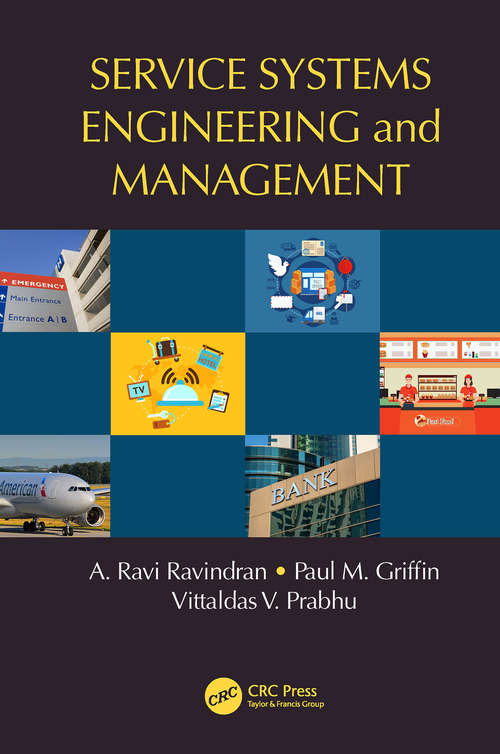 Book cover of Service Systems Engineering and Management (Operations Research Series)