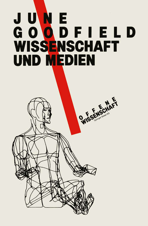 Book cover of Wissenschaft und Medienxc (1983) (Offene Wissenschaft)