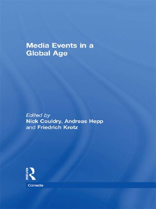 Book cover of Media Events in a Global Age (Comedia)