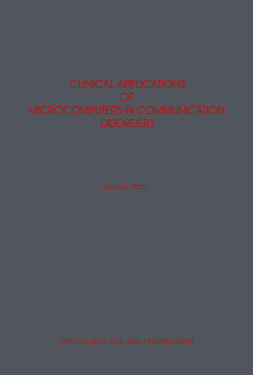 Book cover of Clinical Applications of Microcomputers in Communication Disorders