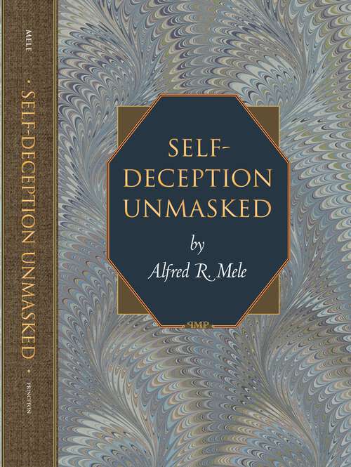 Book cover of Self-Deception Unmasked