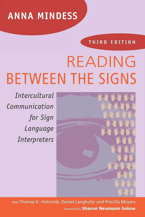 Book cover of Reading Between the Signs: Intercultural Communication for Sign Language Interpreters (3)