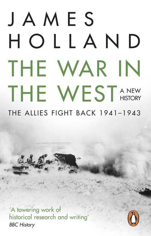 Book cover of The War in the West: Volume 2: The Allies Fight Back 1941-43