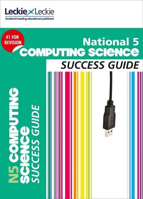 Book cover of National 5 Computing Science (Success Guide) (PDF)