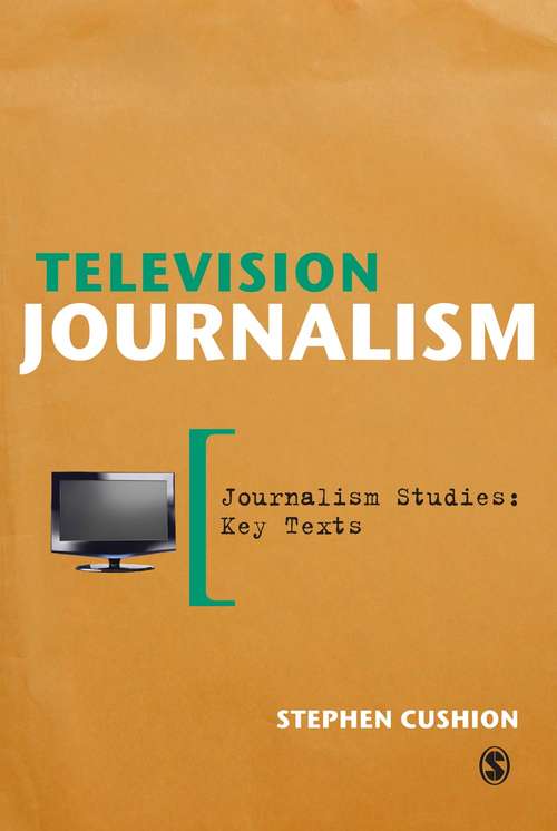 Book cover of Television Journalism