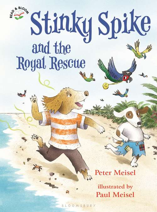 Book cover of Stinky Spike and the Royal Rescue (Stinky Spike)