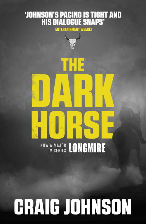 Book cover of The Dark Horse: A Longmire Mystery (A Walt Longmire Mystery #5)
