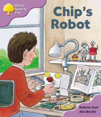 Book cover of Oxford Reading Tree, Stage 1+, More First Sentences Pack B: Chips' Robot