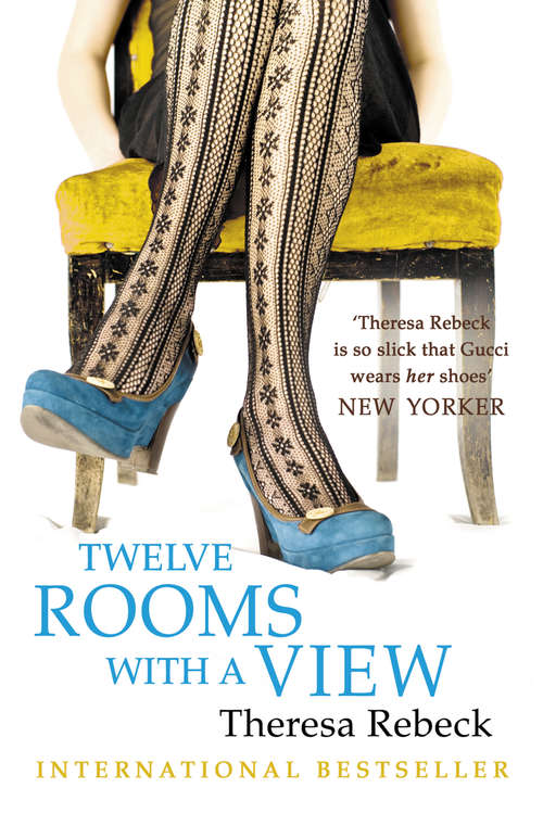 Book cover of Twelve Rooms with a View: A Novel (ePub edition)